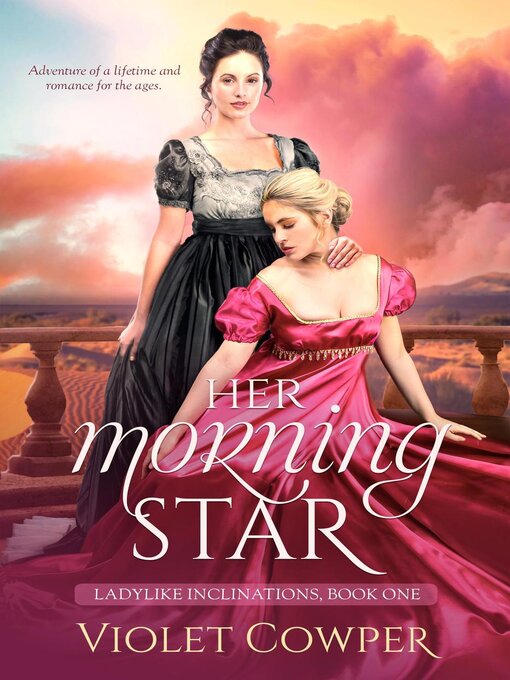 Title details for Her Morning Star by Violet Cowper - Available